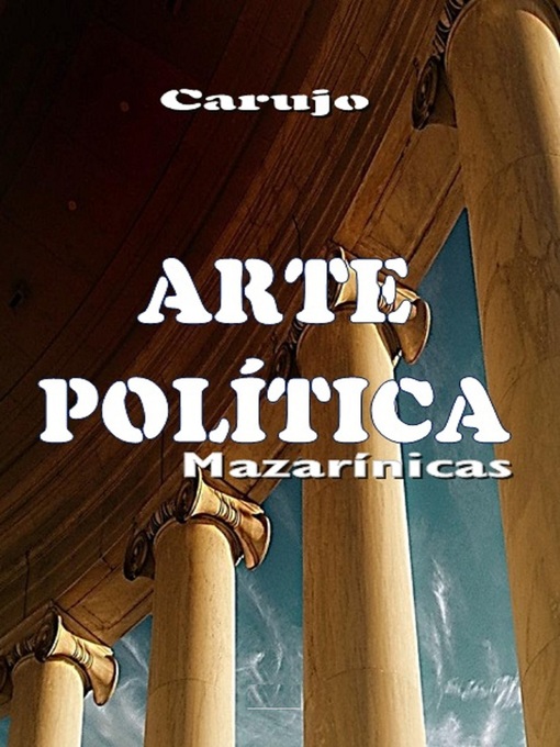 Title details for ARTE POLÍTICA by Carlos Costa - Available